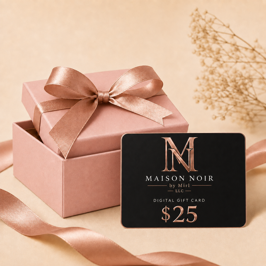 Maison Noir by Mirl Digital Gift Card