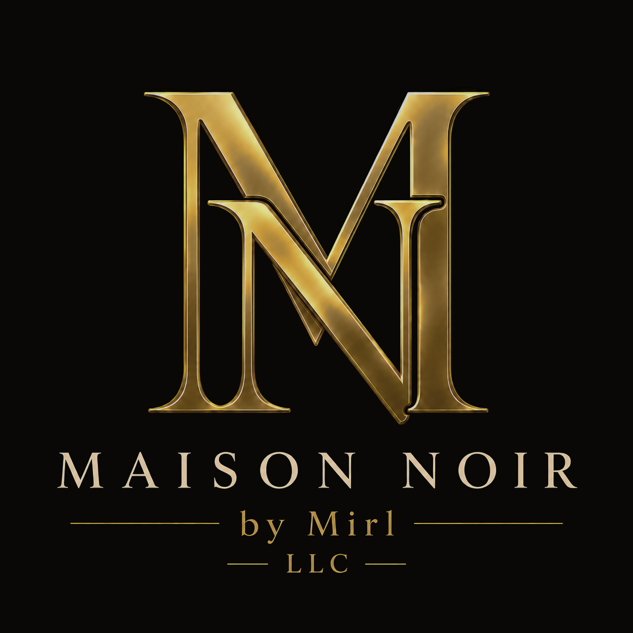 MAISON NOIR BY MIRL LLC